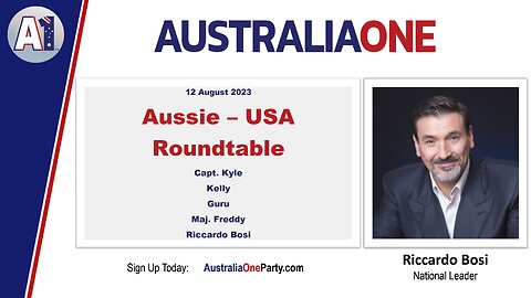 AustraliaOne Party: Aussie - USA Roundtable (12 August 2023)