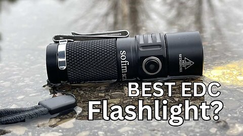 Sofirn SC21 Flashlight