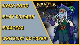 Piratera - Novo jogo Play to Earn