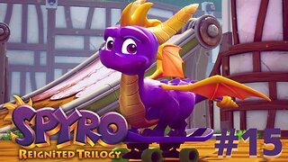 SKATEBOARD... NO THANKS! - Spyro Reignited Trilogy part 15