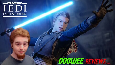 DOOWEE REVIEWS.... JEDI: FALLEN ORDER