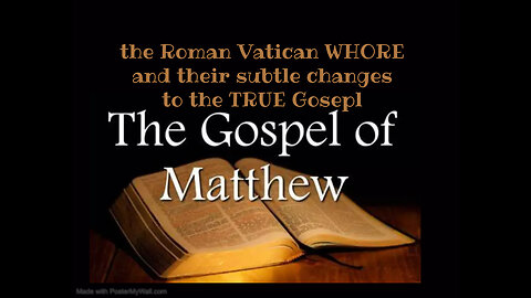 The Vatican's subtle changes to The book of Matthew