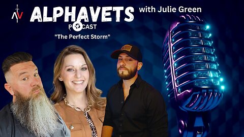 ALPHAVETS: The Perfect Storm with JULIE GREEN