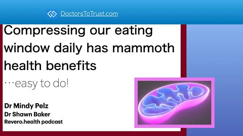 Mindy Pelz: Compressing our eating window daily has mammoth health benefits, easy to do!