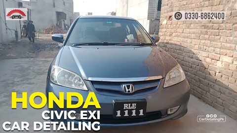 Honda Civic EXI Complete interior and Exterior Car Wash And Detailing in Islamabad and Rawalpindi