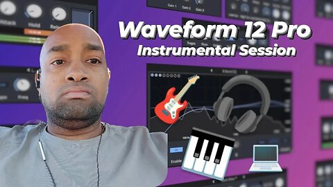 Waveform 12 Pro Instrumental Session 🎧