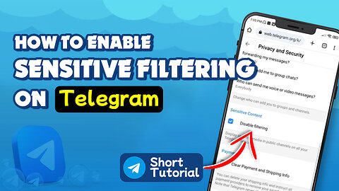 How to enable sensitive filtering on telegram