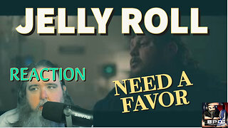 JELLY ROLL NEED A FAVOR REACTION #new video First Reaction