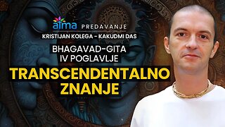 BHAGAVAD-GITA 4. POGLAVLJE: TRANSCENDENTALNO ZNANJE / KRISTIJAN KOLEGA KAKUDMI / ATMA PREDAVANJE