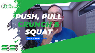 Push, Pull, Crunch and Squat