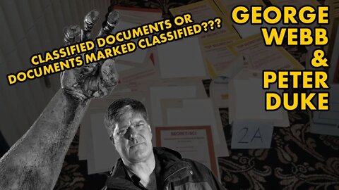 "Classified Documents" or "Documents Marked Classified"???