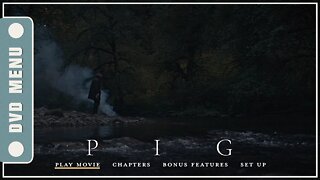 Pig - DVD Menu