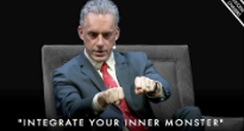 Integrate The Monstrous Part of Your Soul! (without it you'll be lost) - Jordan Peterson Motivation