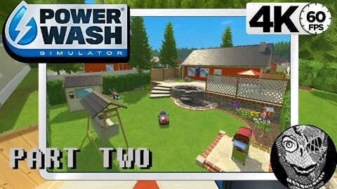 (PART 02) [Clean the Back Garden] PowerWash Simulator 4k60