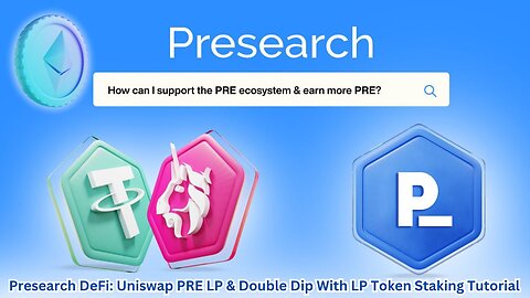 Presearch DeFi: Uniswap PRE LP & Double Dip With LP Token Staking Tutorial