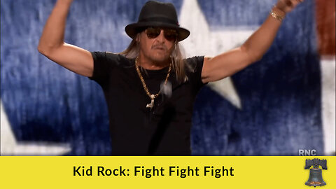 Kid Rock: Fight Fight Fight