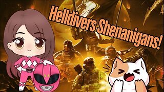 Helldivers 2 Shenanigans