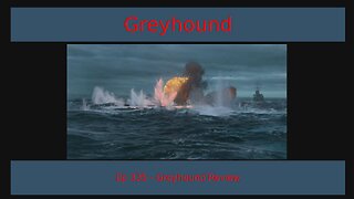 Greyhound Review, EP 335