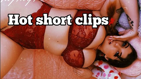Shyslut Short Hot 🔥 clips 🖇️ wait for it