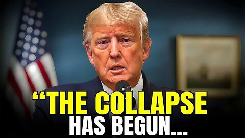 WE HAVE 24 HOURS - "THE COLLAPSE HAS BEGUN..." - TRUMP NEWS