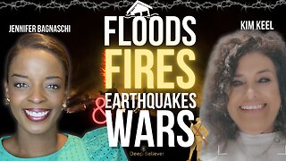 Floods, Fires, Earthquakes and Wars!