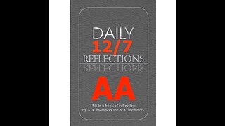 AA – Daily Reflections – December 7 - Alcoholics Anonymous World Services - Read Along