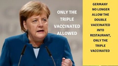 Germany no longer allow the double vaccinated into restaurant, Only the triple vaccinated