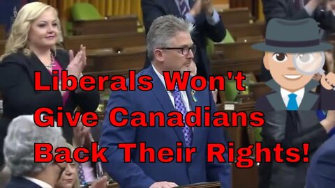 Liberals won't give Canadians back their rights - Apr 29 QP