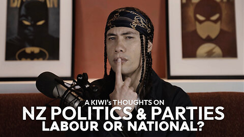 NZ POLITICS & PARTIES (LABOUR or NATIONAL)