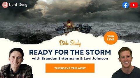 Ready for the Storm - 05 | with Braedan Entermann & Levi Johnson