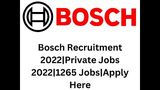 Bosch Recruitment 2022|Private Jobs 2022|1265 Jobs|Apply Here