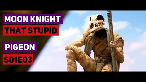 Moon Knight | That Stupid Pigeon | S01E03