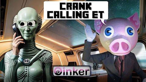Crank Calling ET