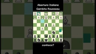 GAMBITO ROUSSEAU NA ITALIANA CUIDADO #Shorts #Xadrez #Chess #Ajedrez #شطرنج #fy #foryou #viral