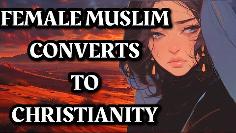 FEMALE CONVERT TO ISLAM COMES BACK TO JESUS HER TRUE LORD