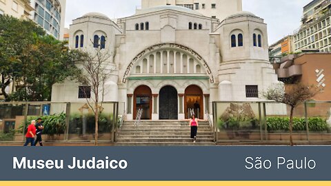 O que fazer em São Paulo? Conheça o Museu Judaico.