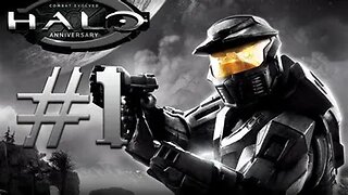 HALO COMBAT EVOLVED - #1 THE PILLAR OF AUTUMN