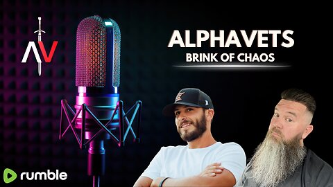 ALPHAVETS: BRINK OF CHAOS