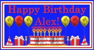 Happy Birthday 3D - Happy Birthday Alex - Happy Birthday To You - Happy Birthday Song