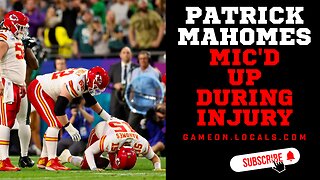 Patrick Mahomes was in serious pain during the Super Bowl