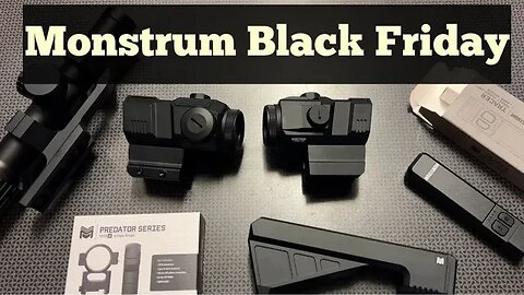 Monstrum Tactical Black Friday Deals