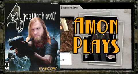 Amon Plays: Resident Evil 4, teaser