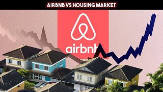 AirBnB VS Housing Market