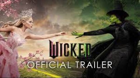 Wicked - Official Trailer