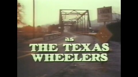Remembering some of the cast from this classic tv show The Texas Wheelers 1974