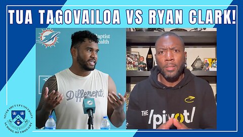 Tua Tagovailoa vs Ryan Clark! Pat McAfee Chimes in on the Action! You on Team Tua or Team Ryan?!