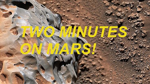 Two Minutes on MARS🌕