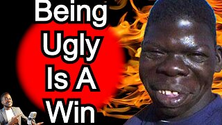 How to Win as an Ugly Dude