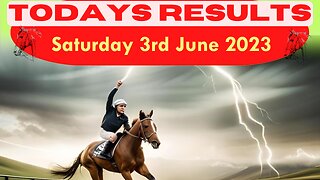 Horse Race Result: Saturday 3rd June 2023. Exciting race update! 🏁🐎Stay tuned - thrilling outcome❤️