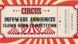 InfoWars Announces Clown Horn Competition